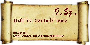 Ihász Szilvánusz névjegykártya